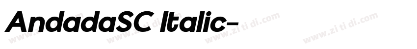 AndadaSC Italic字体转换